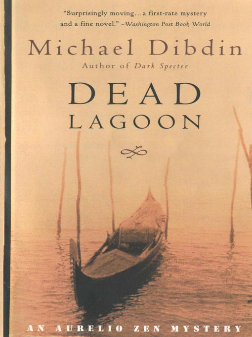 Title details for Dead Lagoon by Michael Dibdin - Available